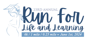 24th Annual Run For Life And Learning