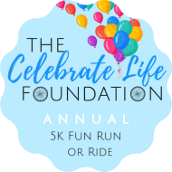 2024 Celebrate Life Hybrid 5k Fun Run or Ride