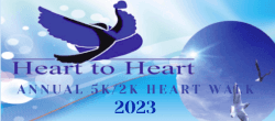 2023 Heart to Heart Annual Heart Walk/Run