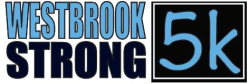 11th Annual Westbrook Strong 5K