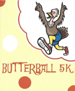 16th Annual Butterball 5K