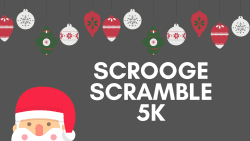 17th Annual Scrooge Scramble 5k Run/Walk