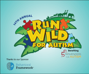 14th Annual Run Wild for Autism 5K & 1 Mile Fun Run & Walk