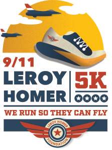 1st Annual 9/11 LeRoy Homer 5K - We Run So They Can Fly