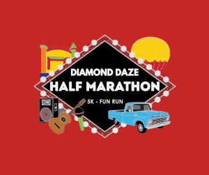 Diamond Daze Half Marathon, 5k, and free Fun Run