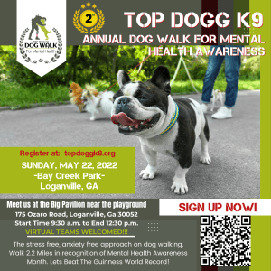 2022 Biggest Dog Walk For Mental Health Awareness /Guinness World Record