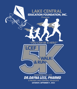 Lake Central Education Foundation/Dayna Less 5K