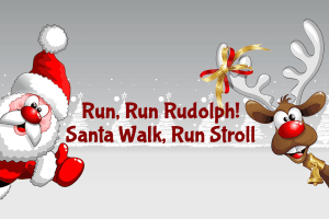 Run, Run Rudolph: Santa Walk-Run-Stroll