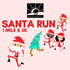 Santa Run 1 mile and 5k