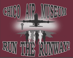 Chico Air Museum Run the Runway! 5K and One Mile Run/Walk