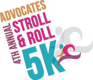 Advocates 4th Annual Stroll & Roll 5K