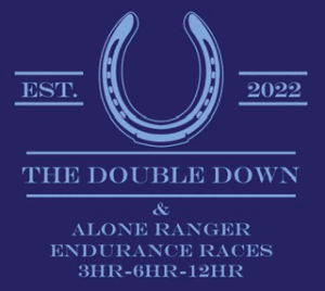 The Double Down & ALone Ranger Endurance Races