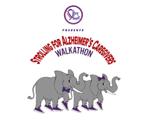 Strolling for Alzheimer's Caregivers Fundraiser Walkathon
