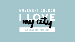I Love My City 5K