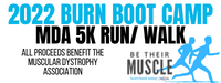 2022 Burn Boot Camp MDA 5K