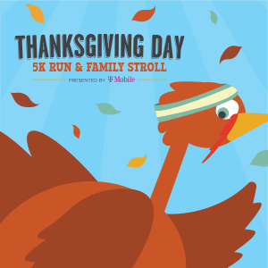 Thanksgiving Day 5K Run & Family Stroll presented by T-Mobile