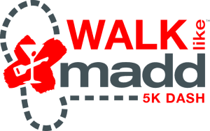 Walk Like MADD & MADD Dash