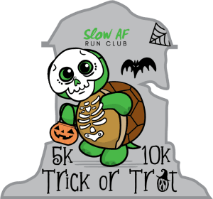 Slow AF Run Club Trick or Trot