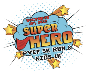 PVEF Super Hero 5k and Super Kids 1k