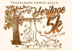 Tuscaloosa Cameo Guild Heritage 5K, Fun Run, & Dog Walk