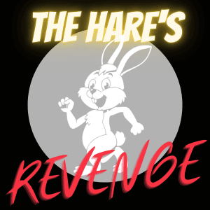 The Hare's Revenge