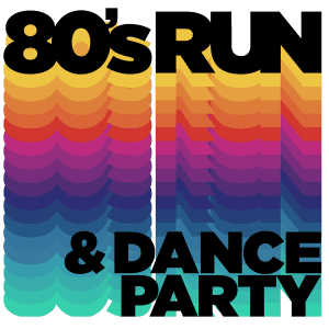 80's Run, Walk & Dance Party