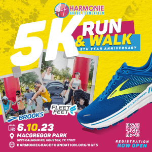 Harmonie Grace Foundation Annual 5K Walk/Run