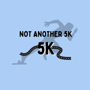 Not Another 5k 5k