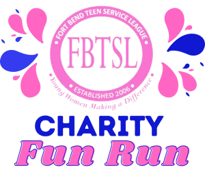 Fort Bend Teen Service League Fun Run 2025