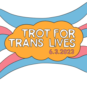 Trot for Trans Lives BOZEMAN