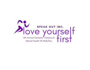 "Love Yourself First" 5K Domestic Violence & Mental Health Race