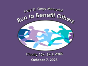 Larry St. Onge Memorial Run to Benefit Others