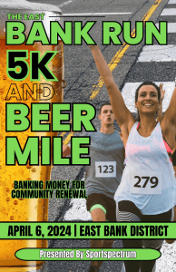 The East Bank Run 5k & Team Beer Mile