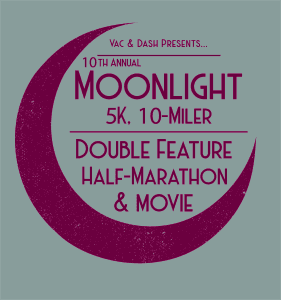 Uwharrie Dash Moonlight 5K/Ten-Miler/Double Feature Half-Marathon & Movie