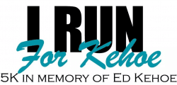 5k Run for Kehoe
