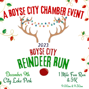 Royse City Chamber Reindeer Run 5K & 1K FunRun Loop
