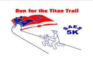 13th Annual Run for the Titan Trail 5K Run/1 Mile Walk/Tot Run