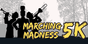 Marching Madness 5K