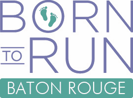 Born to Run - Baton Rouge