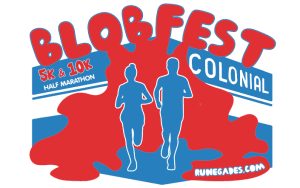 The 8th Annual Blobfest 5K, 10K & Half Marathon!