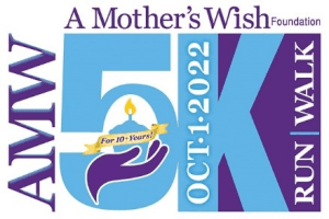 A Mother’s Wish 5K Run/Walk