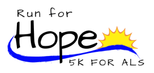 6th Annual ALS Run for Hope 5K