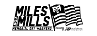 Miles for Mills Memorial Day Weekend 5K Walk/Run and 10K Run Presented by New Balance Foundation