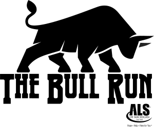 The Bull Run for ALS of Michigan