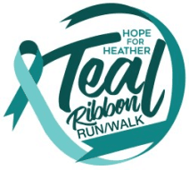 2024 Teal Ribbon Run / Walk - Hope for Heather