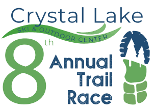 Crystal Lake Ski and Outdoor Center 8th Annual Trail Race
