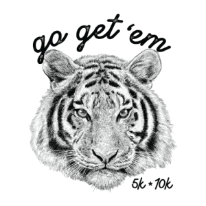 GO GET 'EM TIGER 5K/10K