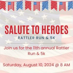 "SALUTE TO HEROES--Rattler5K"