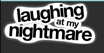 2023 Laughing At My Nightmare Virtual Run, Walk, and Roll!