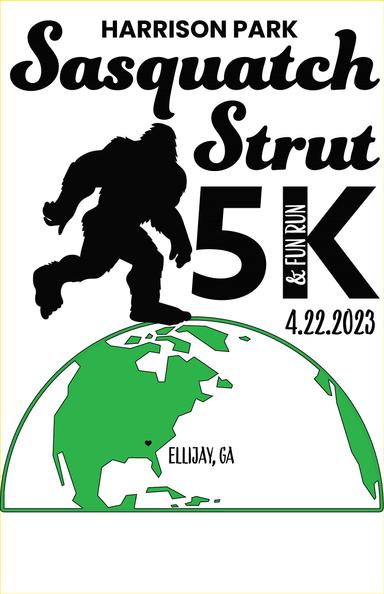 2nd ANNUAL SASQUATCH STRUT 5K and FUN RUN